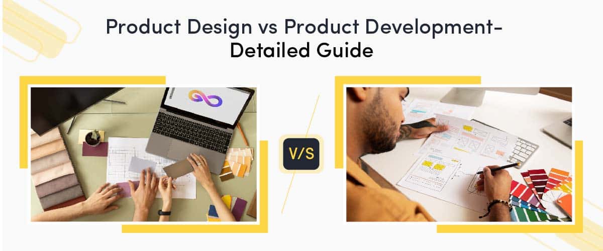 Product Design Vs Product Development Detailed Guide Cover Image